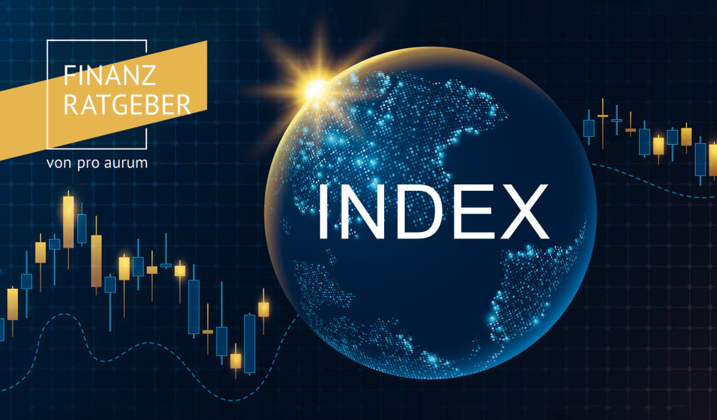 Was ist ein Index – DAX, MSCI World & Co. verständlich erklärt