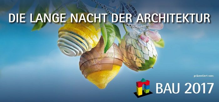 BAU 2017 - Die Lange Nacht der Architektur in 360°
